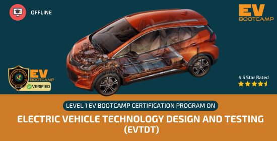 EV Technology Design and Testing (EVTDT)